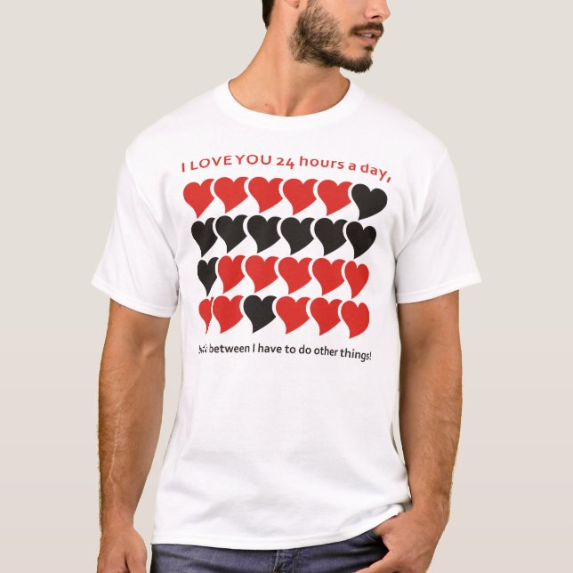Camiseta TE AMO 24 horas al día (Anverso)