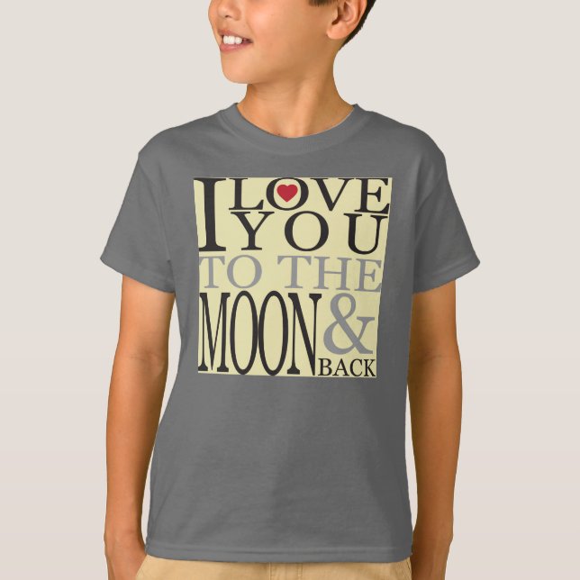 Camiseta Te amo a la luna (Anverso)