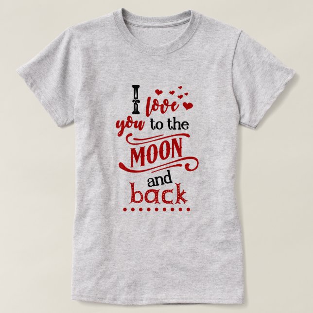 Camiseta Te amo a la luna y a la espalda (Diseño del anverso)