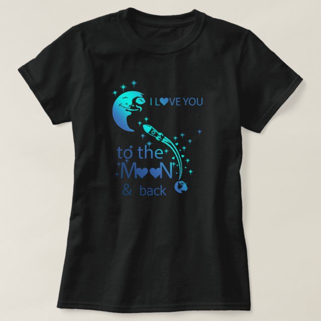 Camiseta Te amo a la luna y de vuelta (Diseño del anverso)