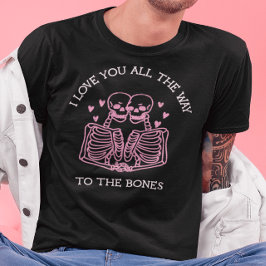 Camiseta Te amo a los huesos