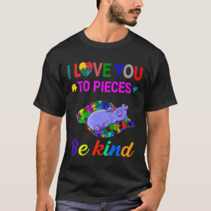 Camiseta Te Amo A Piezas De Hippo Manos Por Autismo Awaren