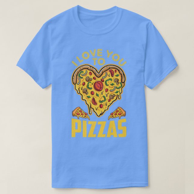 Camiseta Te Amo A Pizzas Pun Boyfriend Girlfriend Hear (Diseño del anverso)