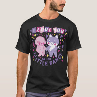 Camiseta Te Amo Bailar Perros Día de San Valentín Dueño De
