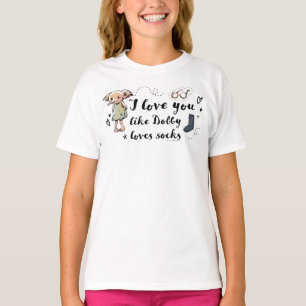 Camiseta Te Amo Como Dobby Ama A Los Calcetines