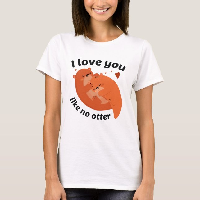 Camiseta Te Amo Como No Te Gusta (Anverso)