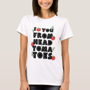 Camiseta Te amo del humor de los tomates de la cabeza