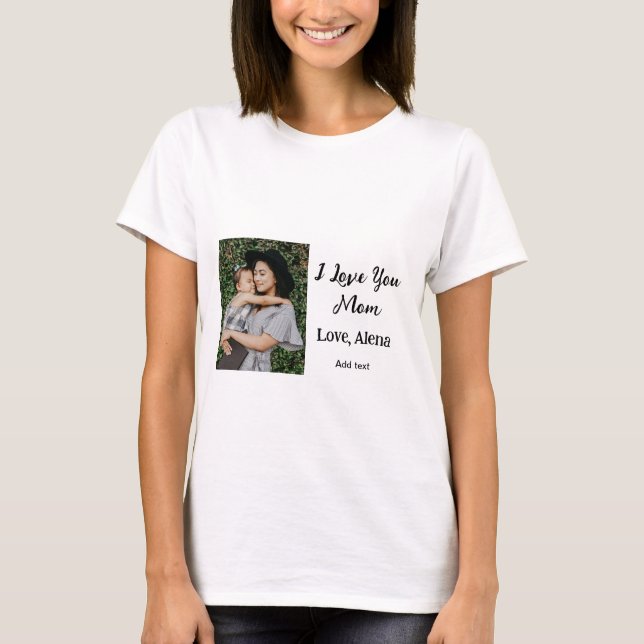 Camiseta Te amo el día de mamá elegante agregar texto de fo (Anverso)