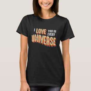 Camiseta Te Amo En Cada Estilo Cinemático Retro Universo