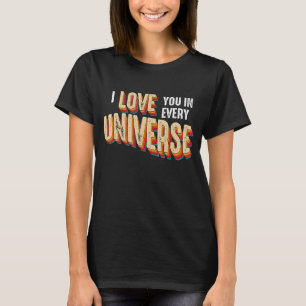 Camiseta Te Amo En Cada Estilo Cinemático Retro Universo