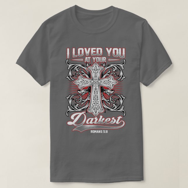 Camiseta Te Amo En Tu Biblia Más Oscura (Diseño del anverso)