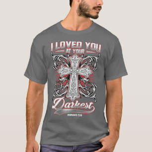 Camiseta Te Amo En Tu Biblia Más Oscura