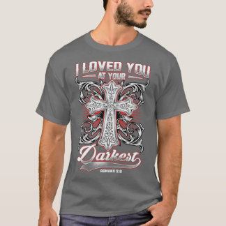 Camiseta Te Amo En Tu Biblia Más Oscura