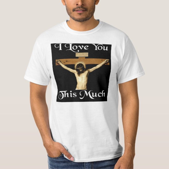Camiseta Te amo este mucho (Anverso)
