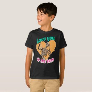 Camiseta Te Amo Hasta el Tuétano Humor de Esqueleto