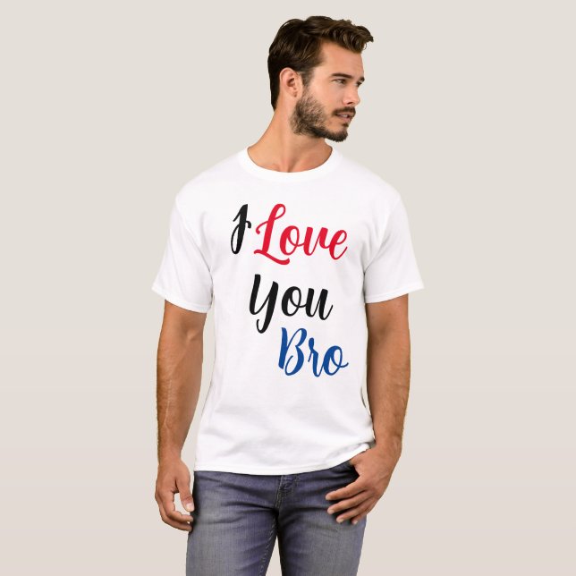 Camiseta Te amo hermano (Anverso completo)