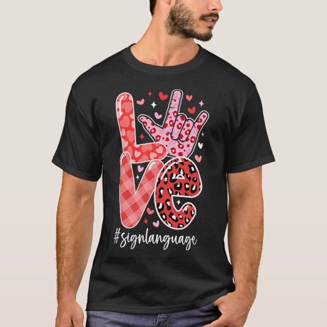 Camiseta Te Amo Idioma Rótulo Asl El día de San Valentín So (Anverso)