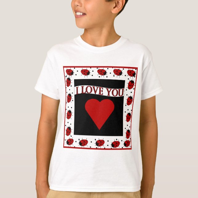 Camiseta Te Amo Ladybugs (Anverso)