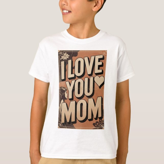 Camiseta te amo mamá (Anverso)