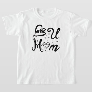Camiseta Te Amo Mamá