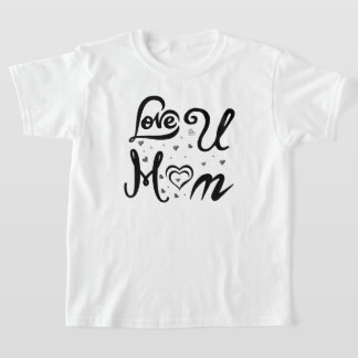 Camiseta Te Amo Mamá