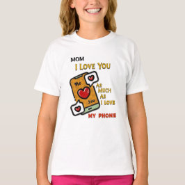Camiseta Te Amo Mamá Divertido Humorístico