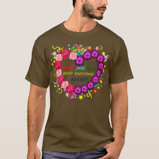 Camiseta te amo mamá mejor tejiendo nunca