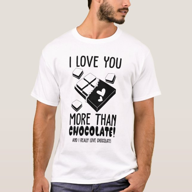 Camiseta Te Amo Más Que El Chocolate Blanco Y Negro (Anverso)