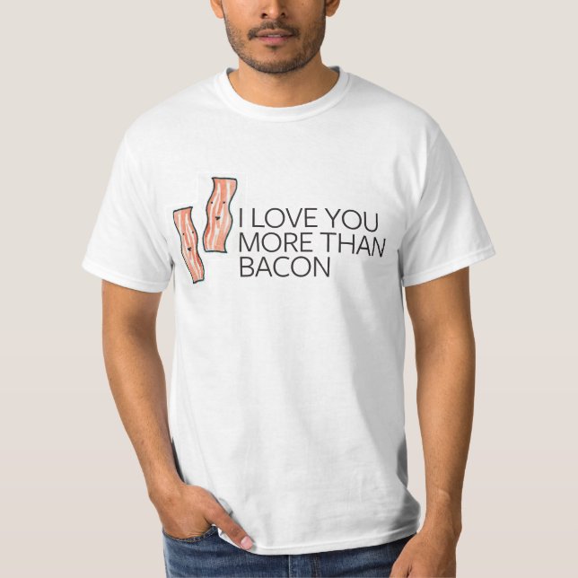Camiseta Te amo más que el tocino (Anverso)