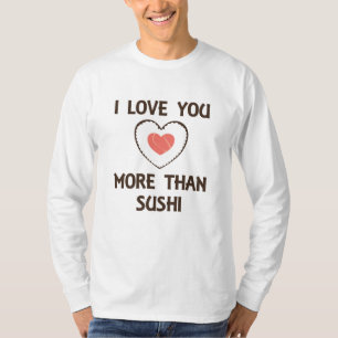 Camiseta Te Amo Más Que La Comida Divertida Del Sushi