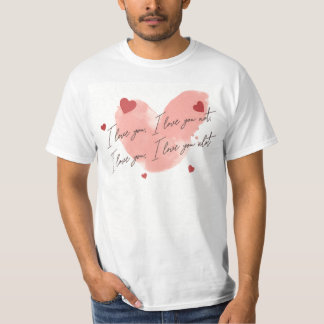 Camiseta Te amo mucho, regalo El día de San Valentín
