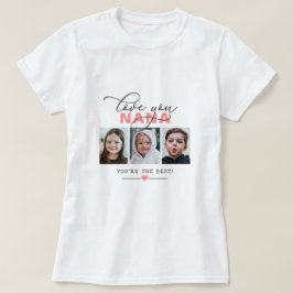 Camiseta Te Amo Nana/Otro 3 Foto Texto Personalizado T-
