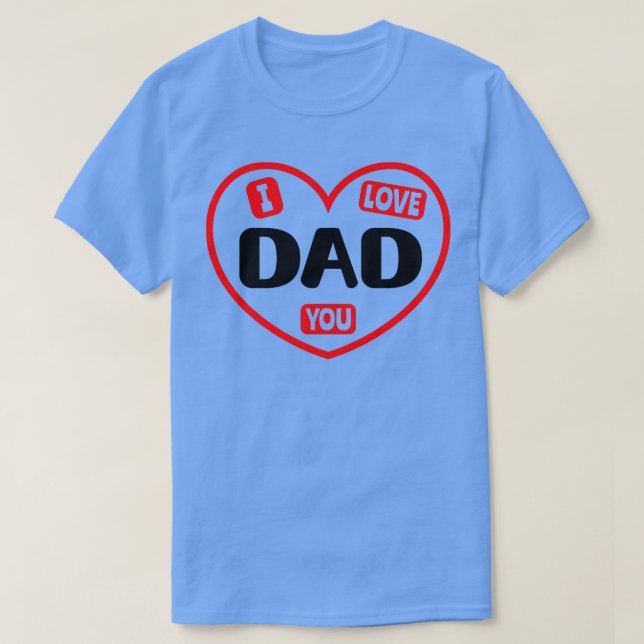 Camiseta Te Amo Papá 1 (Diseño del anverso)
