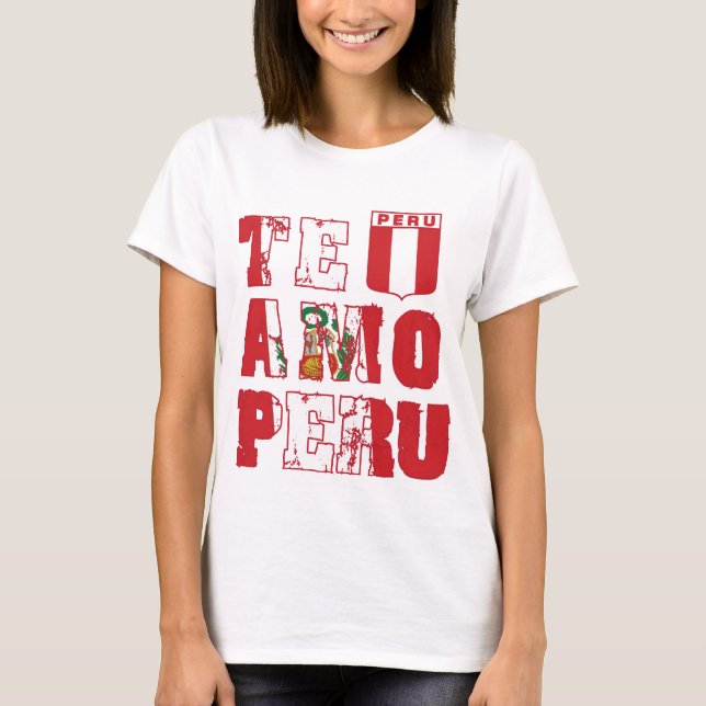 Camiseta Te Amo Perú - amor Perú de I (Anverso)
