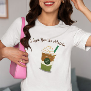 Camiseta Te Amo Tan Matcha, Matcha