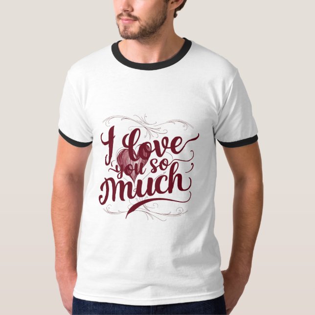 Camiseta "Te Amo Tanto" (Anverso)
