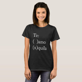Camiseta Te amo - Tequila