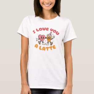 Camiseta Te Amo Un Latte