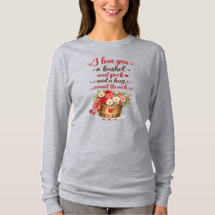 Camiseta Te amo un montón y un pico