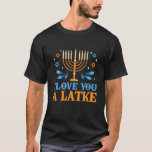 Camiseta Te Amo Un Pun Judío Latke Funny Hanukkah Chanu<br><div class="desc">Te Amo Un Pun Judío Gracioso Latke Hanukkah Chanukah</div>
