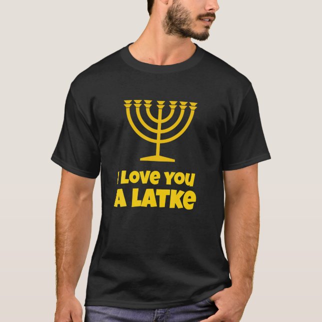 Camiseta Te Amo Un Regalo De Latke Chiste Judío Pun Hanukka (Anverso)