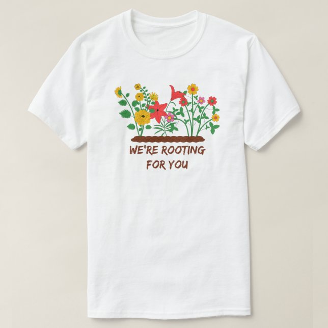 Camiseta Te apoyamos - Graciosa jardinería (Diseño del anverso)
