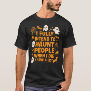 Camiseta Te Asustaré Cuando Me Muera Halloween Sarcástico