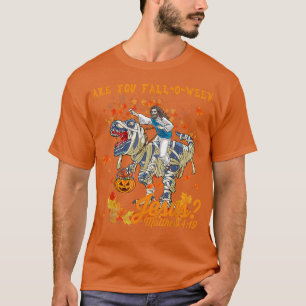 Camiseta ¿Te Caes O Cuando Jesús Mateo 4 19 Halloween D