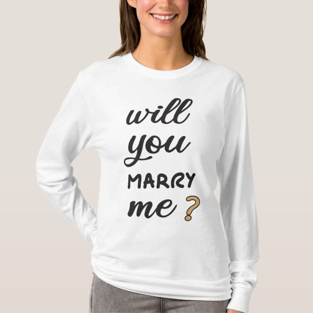 Camiseta ¿Te casarás conmigo? (Anverso)