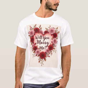 Camiseta ¿Te Casarás Conmigo? Propuesta romántica