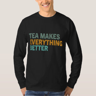 Camiseta Té Cita Té Adicto Guay Tea Es Un Té 69