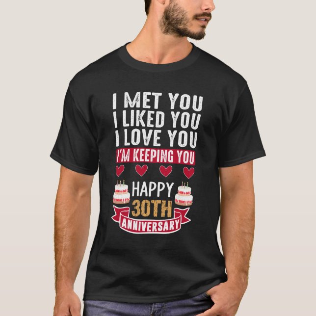 Camiseta Te conocí Feliz 30 Aniversario Boda (Anverso)