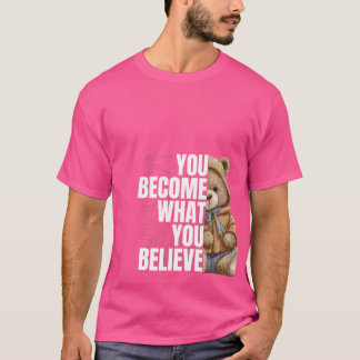 Camiseta 'Te Conviertes en lo que Crees'