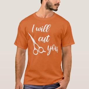 Camiseta Te cortaré el regalo de tijeras de peluquería